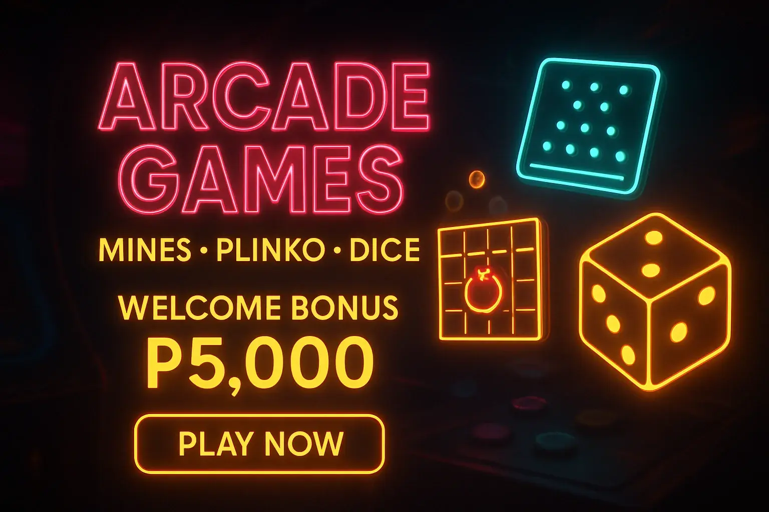 Neon arcade games banner with mines plinko dice and Philippines bonus CTA